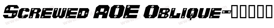 Screwed AOE Oblique字体转换